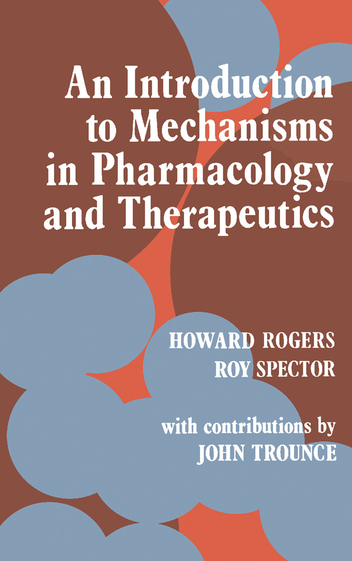 Cover An Introduction to Mechanisms in Pharmacology and Therapeutics