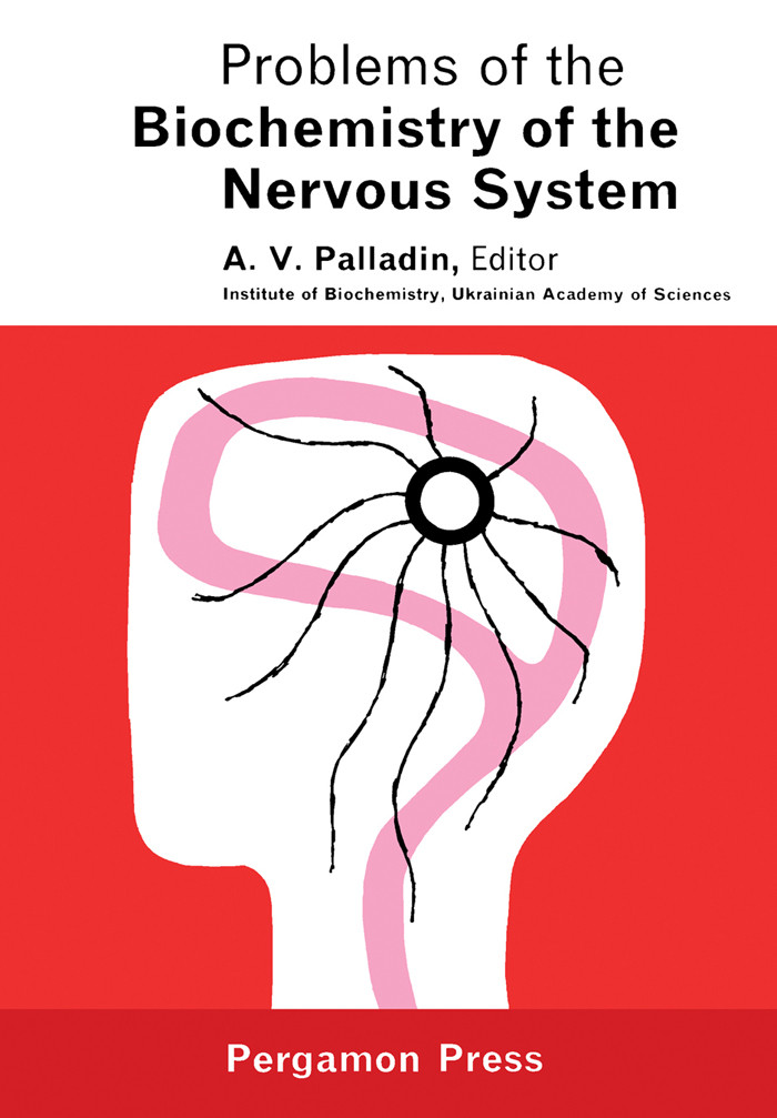 Cover Problems of the Biochemistry of the Nervous System