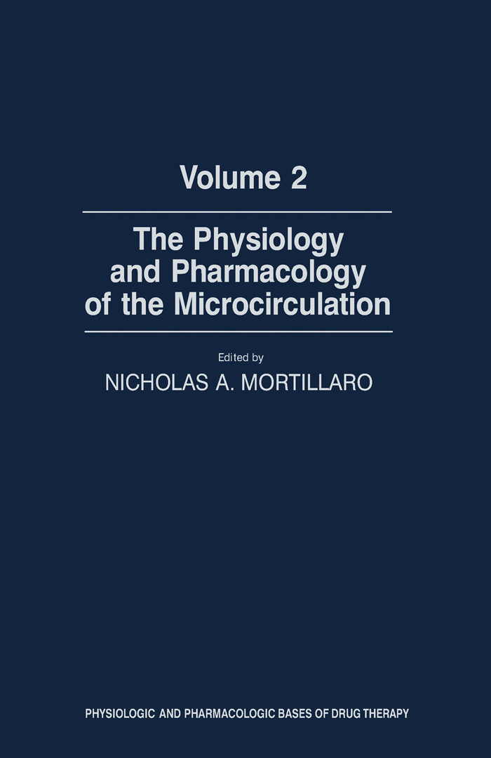 The Physiology and Pharmacology of the Microcirculation