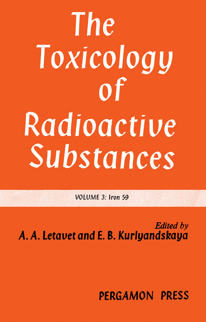 The Toxicology of Radioactive Substances