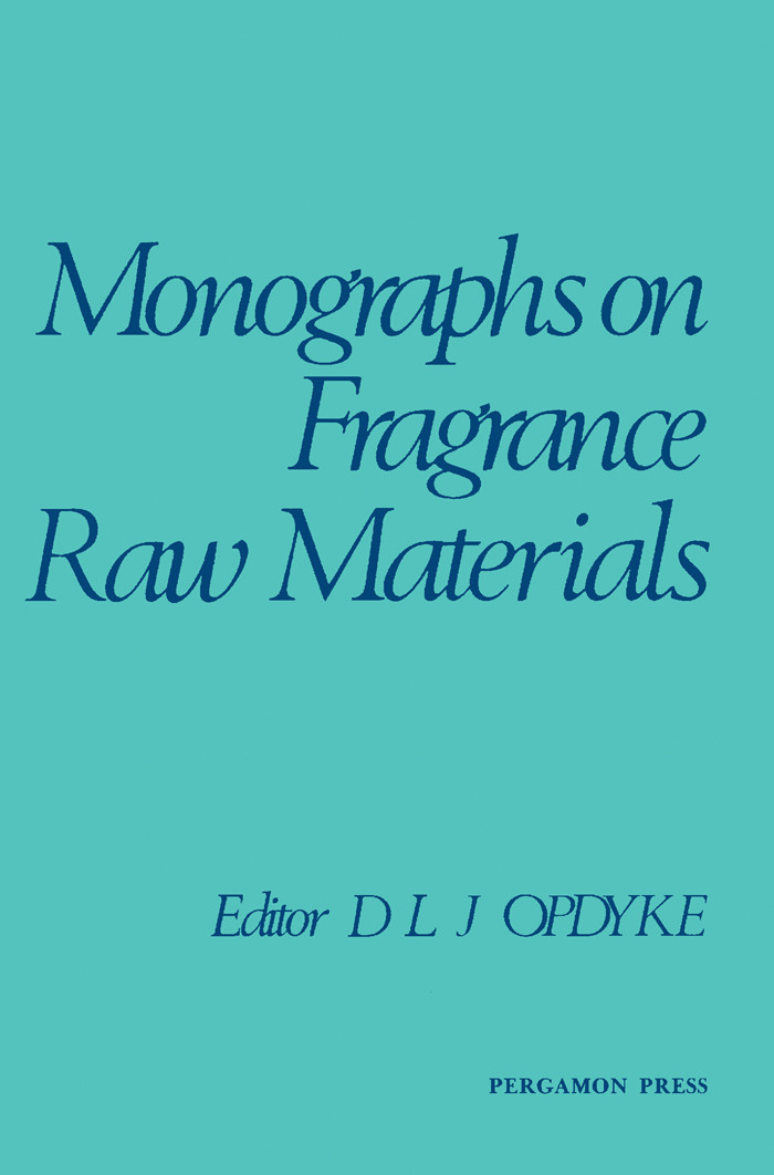 Monographs on Fragrance Raw Materials EBook frohberg