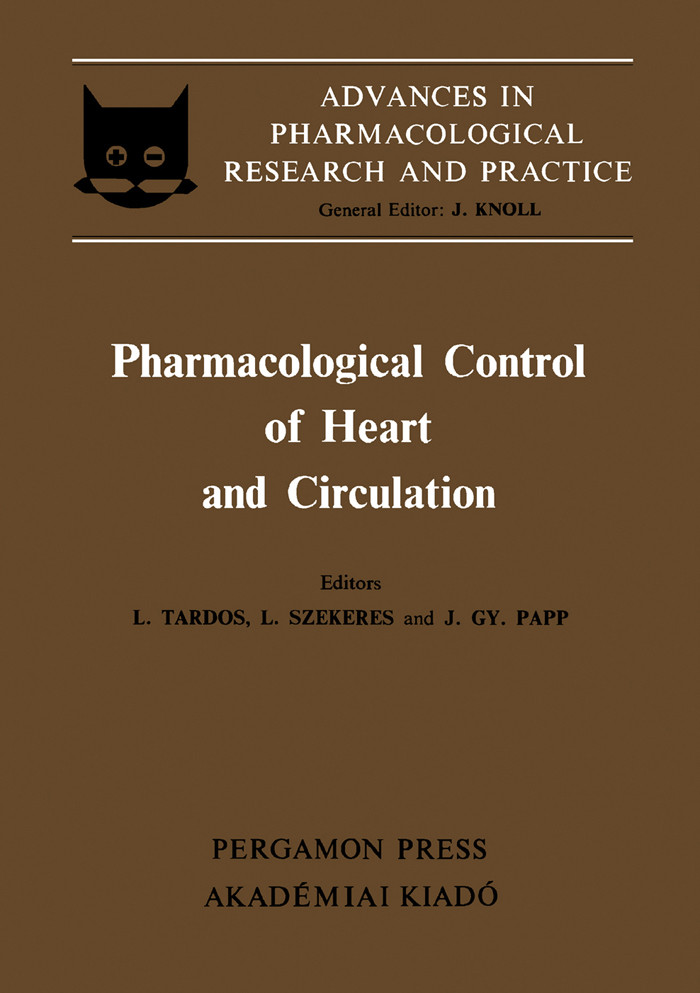 Pharmacological Control of Heart and Circulation