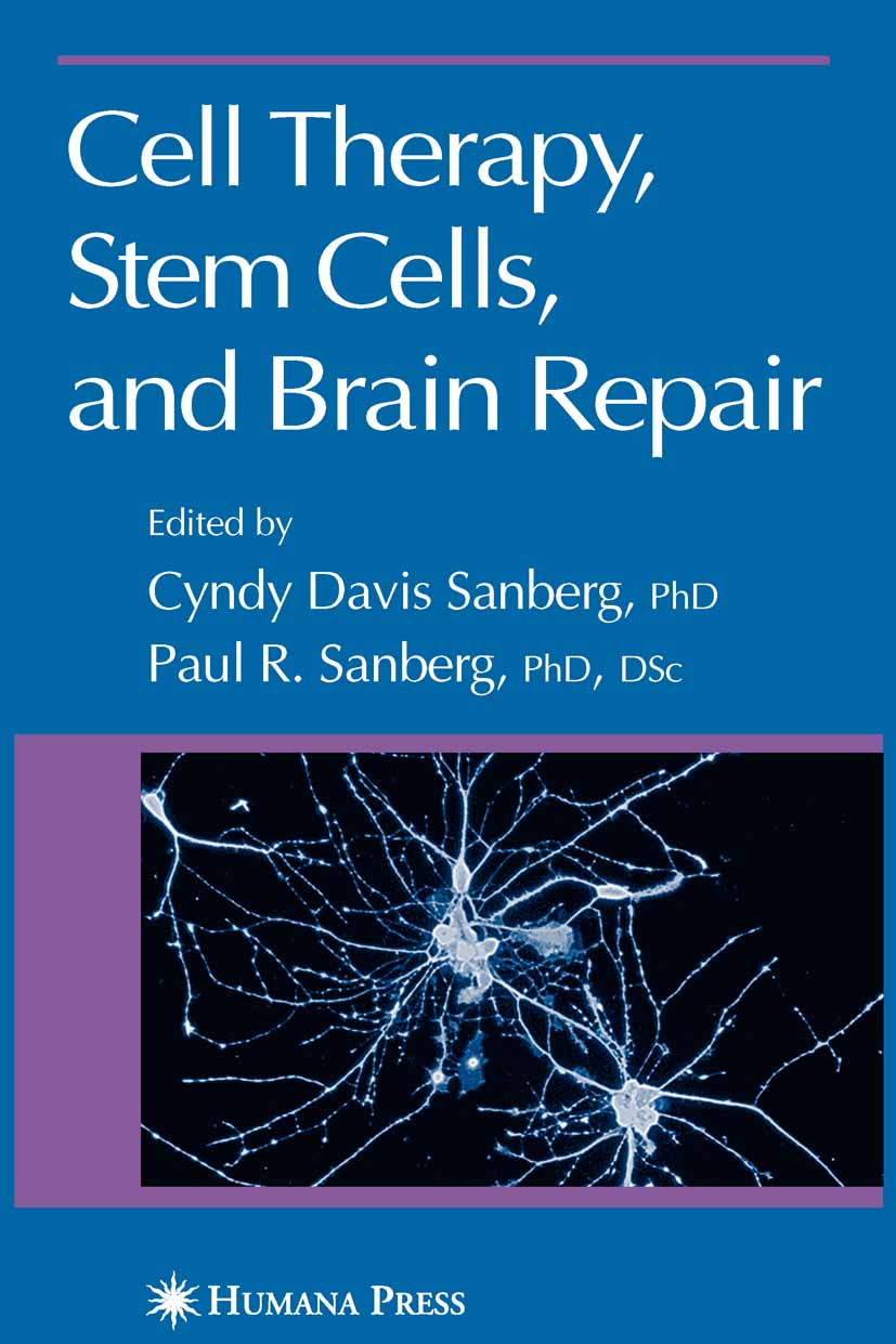 Cell Therapy, Stem Cells and Brain Repair