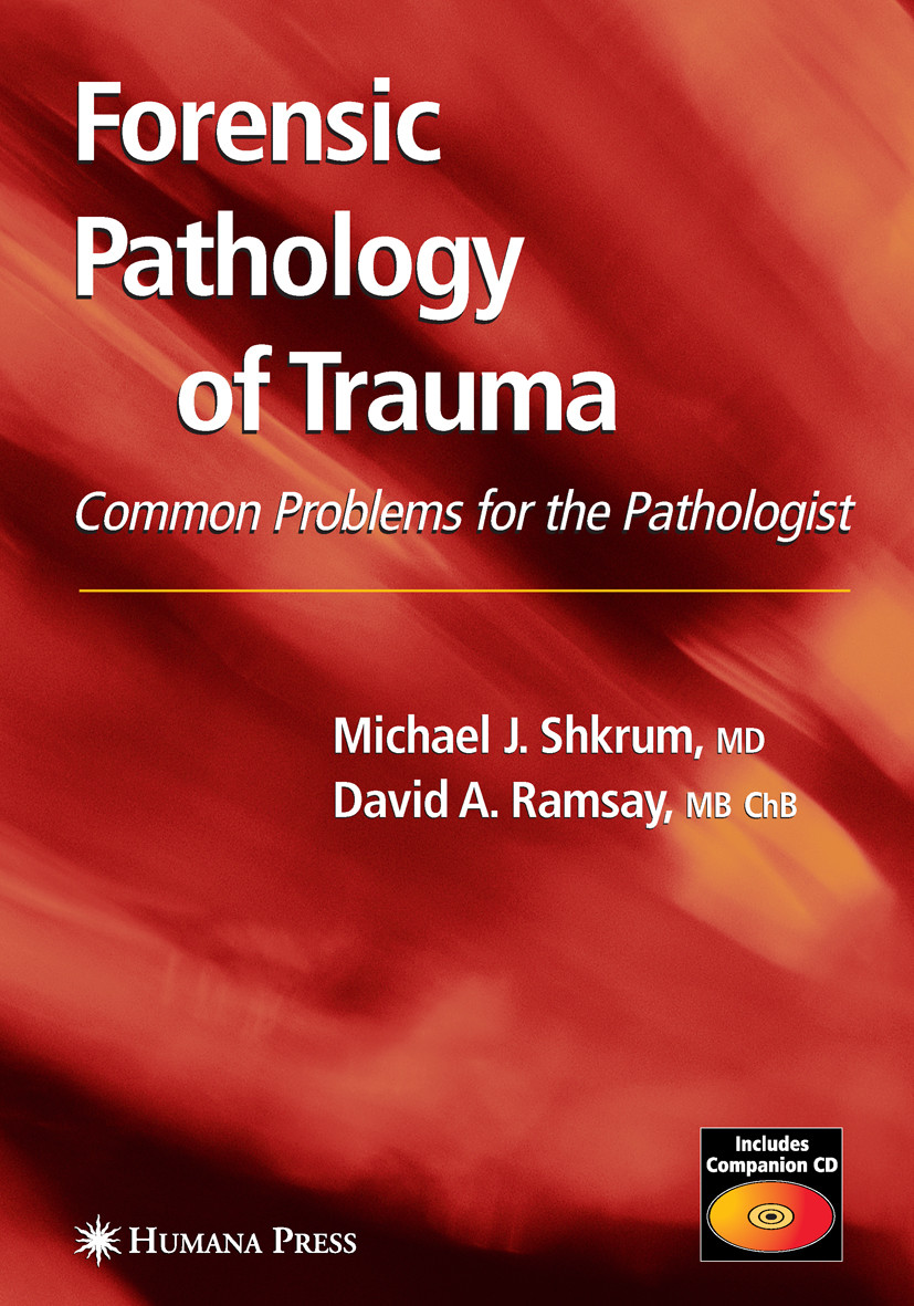 Forensic Pathology of Trauma