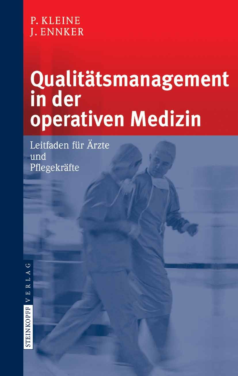 Qualitätsmanagement in der operativen Medizin