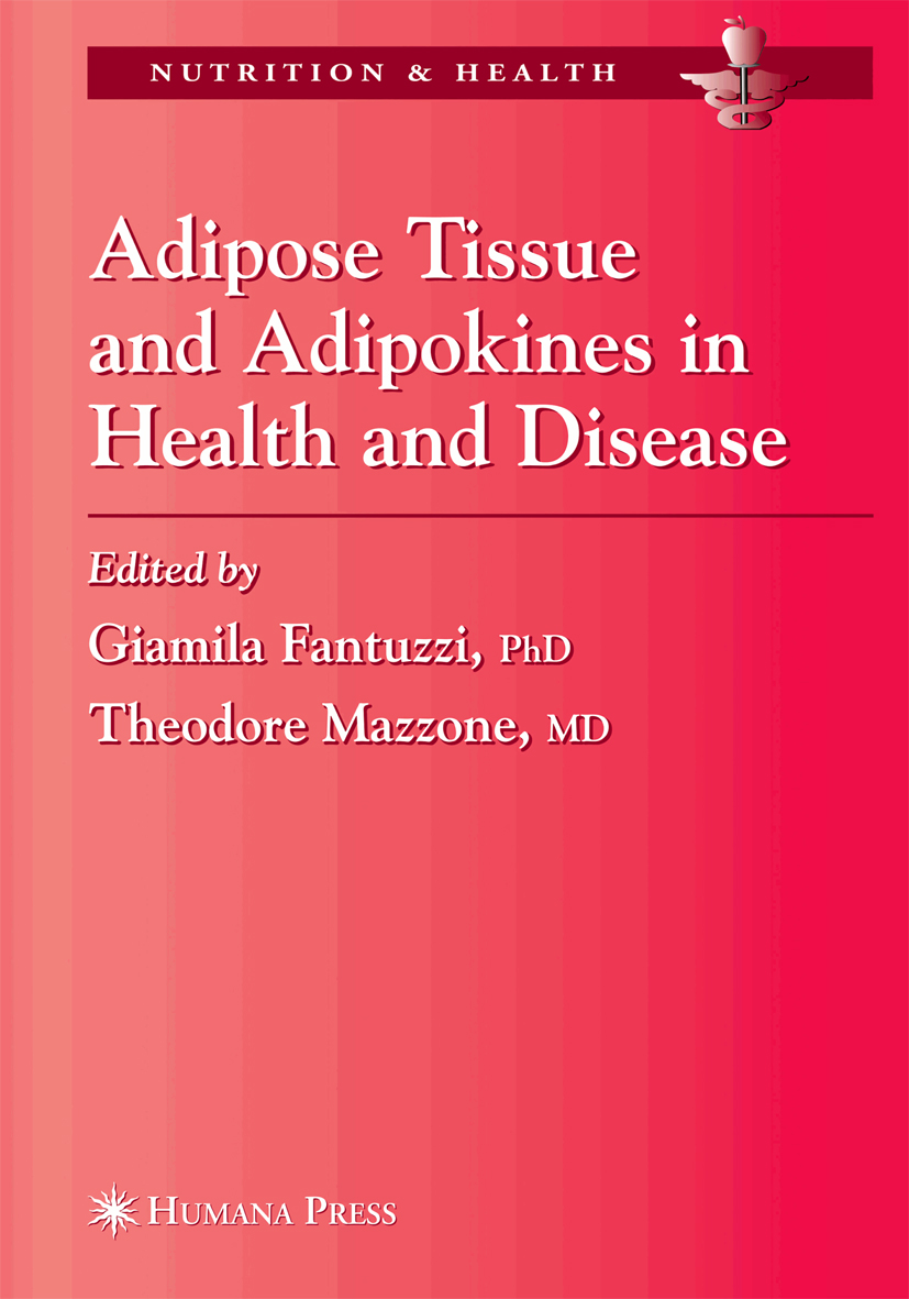 Adipose Tissue and Adipokines in Health and Disease