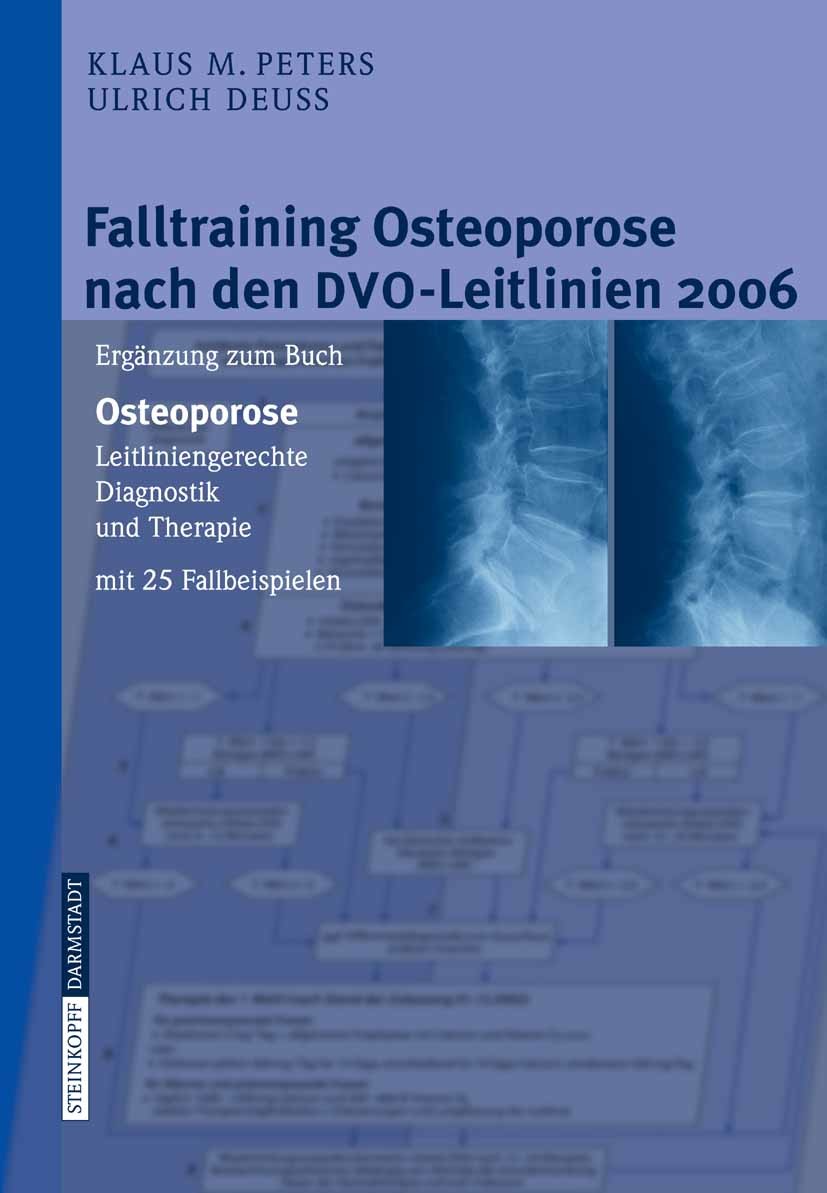 Falltraining Osteoporose nach den DVO-Leitlinien 2006