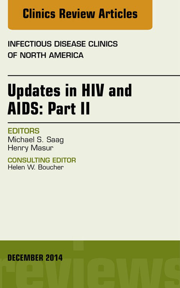 Cover Updates in HIV and AIDS: Part II, An Issue of Infectious Disease Clinics,
