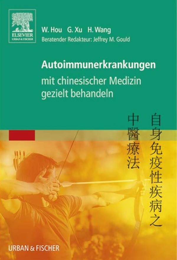 Cover Autoimmunerkrankungen mit chinesischer Medizin gezielt behandeln