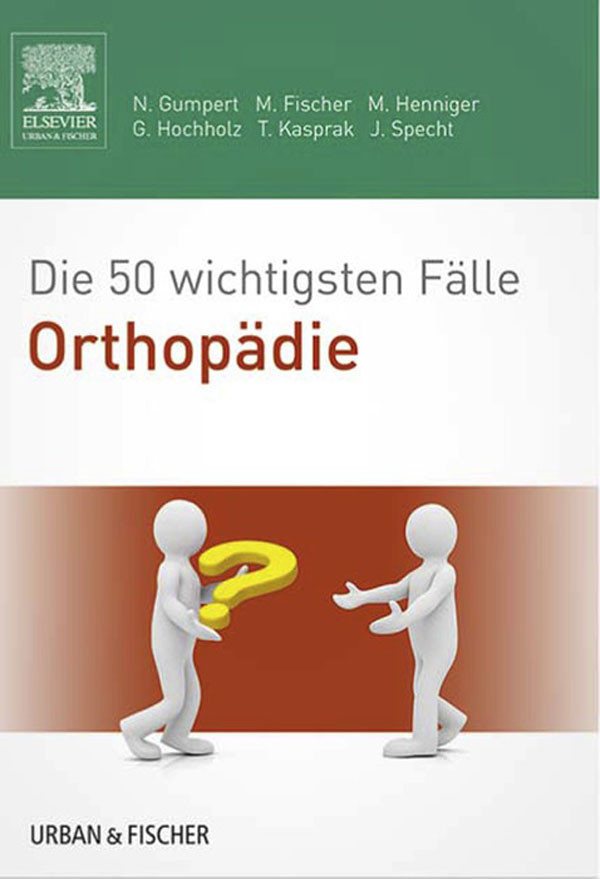 Cover Die 50 wichtigsten Fälle Orthopädie