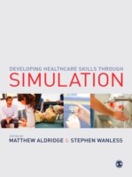 Cover Developing Healthcare Skills through Simulation