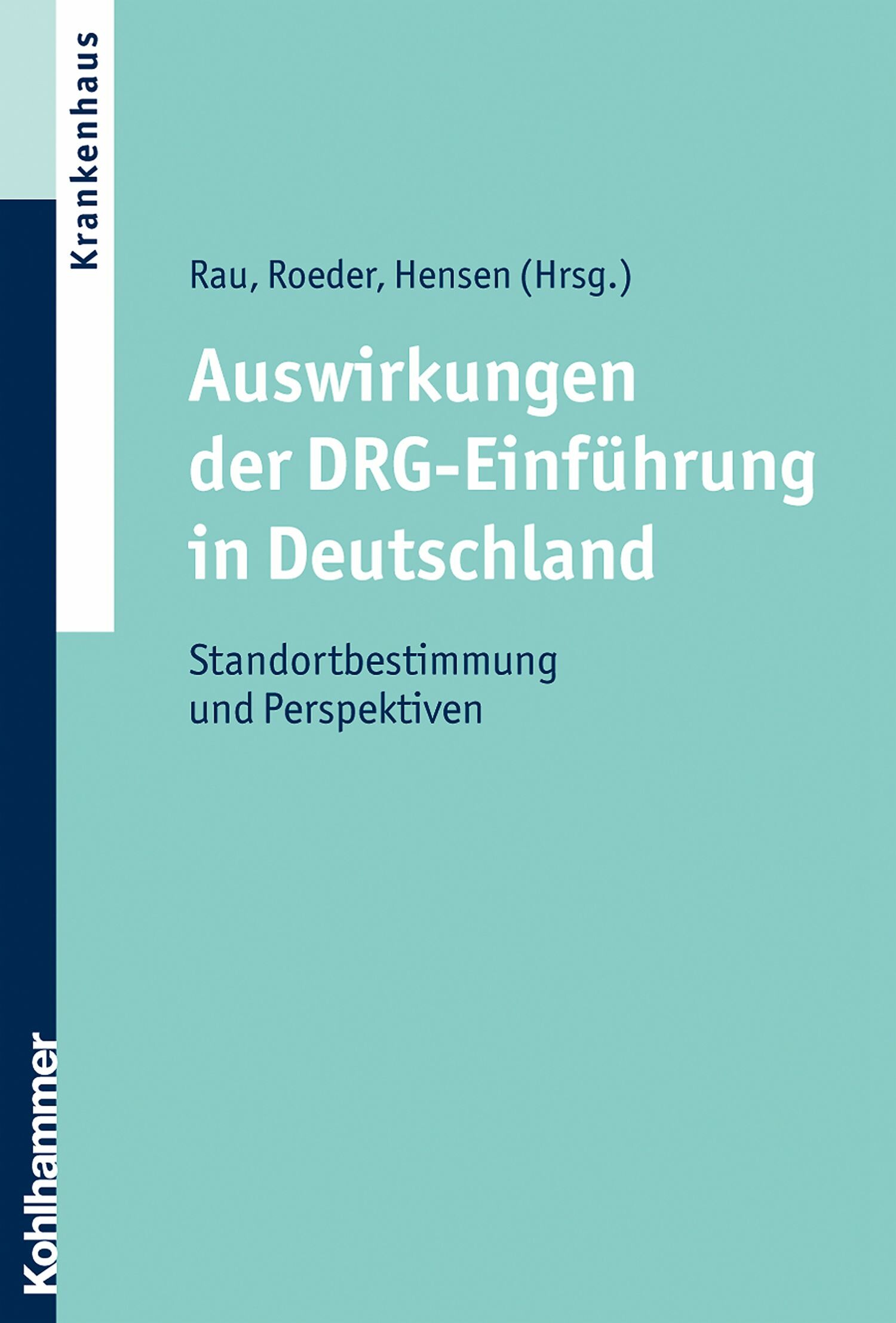 Cover Auswirkungen der DRG-Einführung in Deutschland