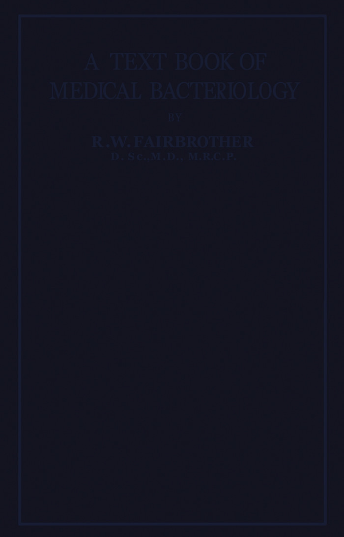 A Text-Book of Medical Bacteriology