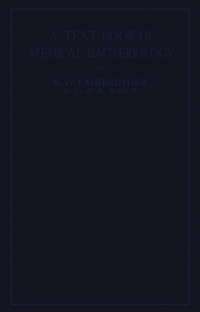 Cover A Text-Book of Medical Bacteriology