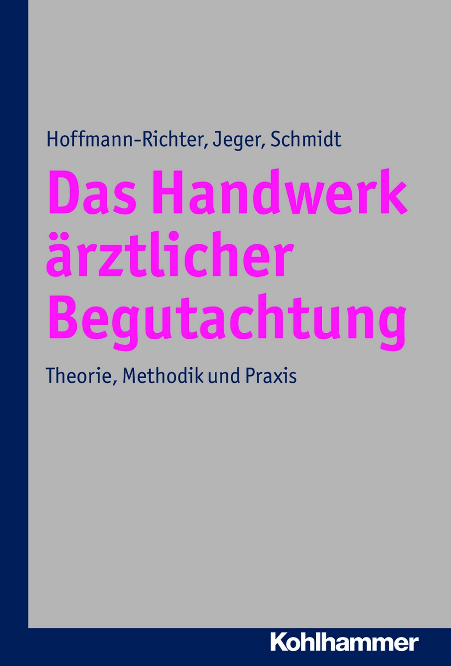 Cover Das Handwerk ärztlicher Begutachtung
