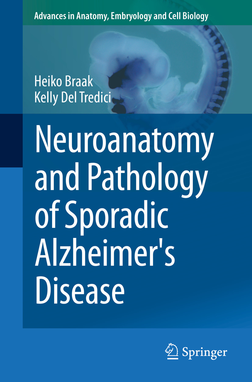 Cover Neuroanatomy and Pathology of Sporadic Alzheimer's Disease