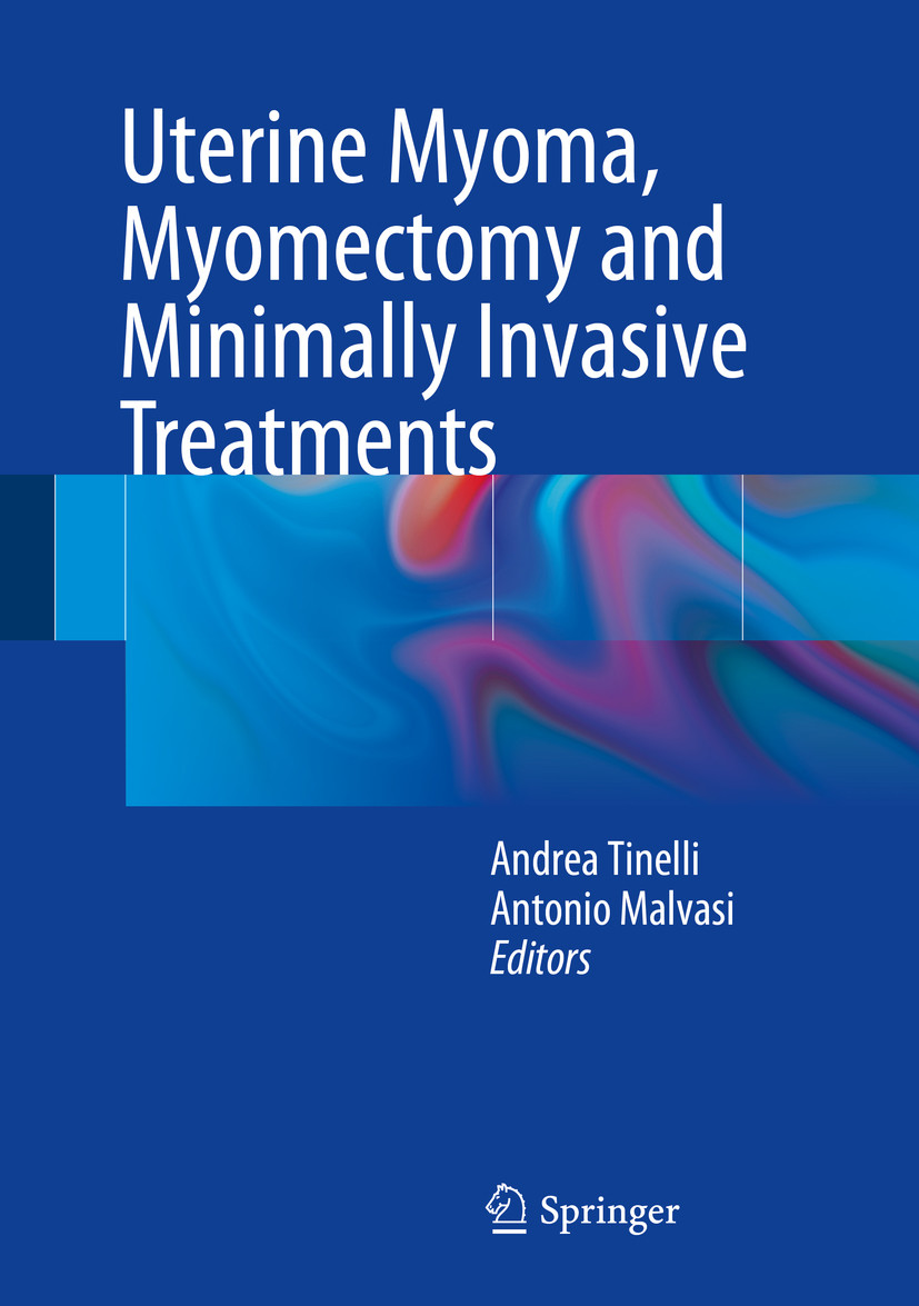 Cover Uterine Myoma, Myomectomy and Minimally Invasive Treatments