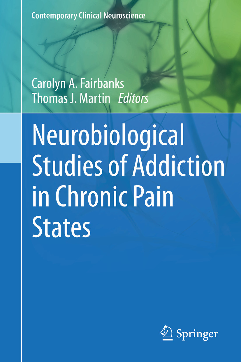 Cover Neurobiological Studies of Addiction in Chronic Pain States
