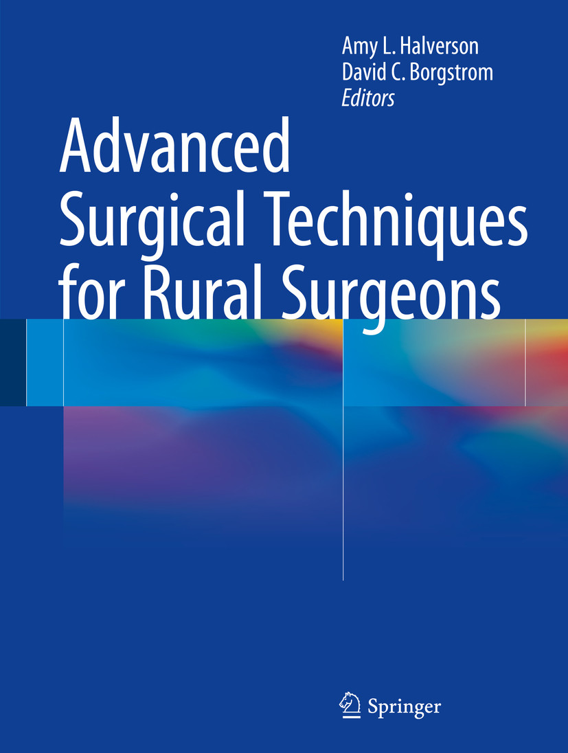 Advanced Surgical Techniques for Rural Surgeons