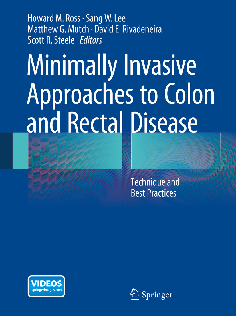 Minimally Invasive Approaches to Colon and Rectal Disease