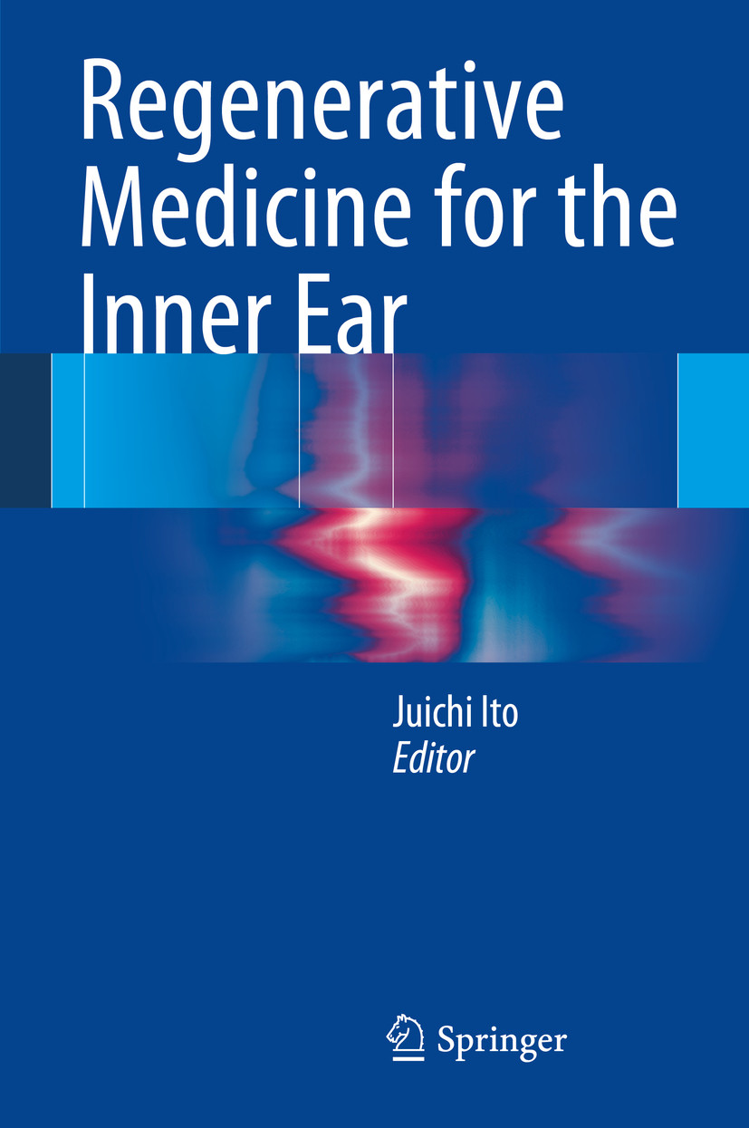 Cover Regenerative Medicine for the Inner Ear