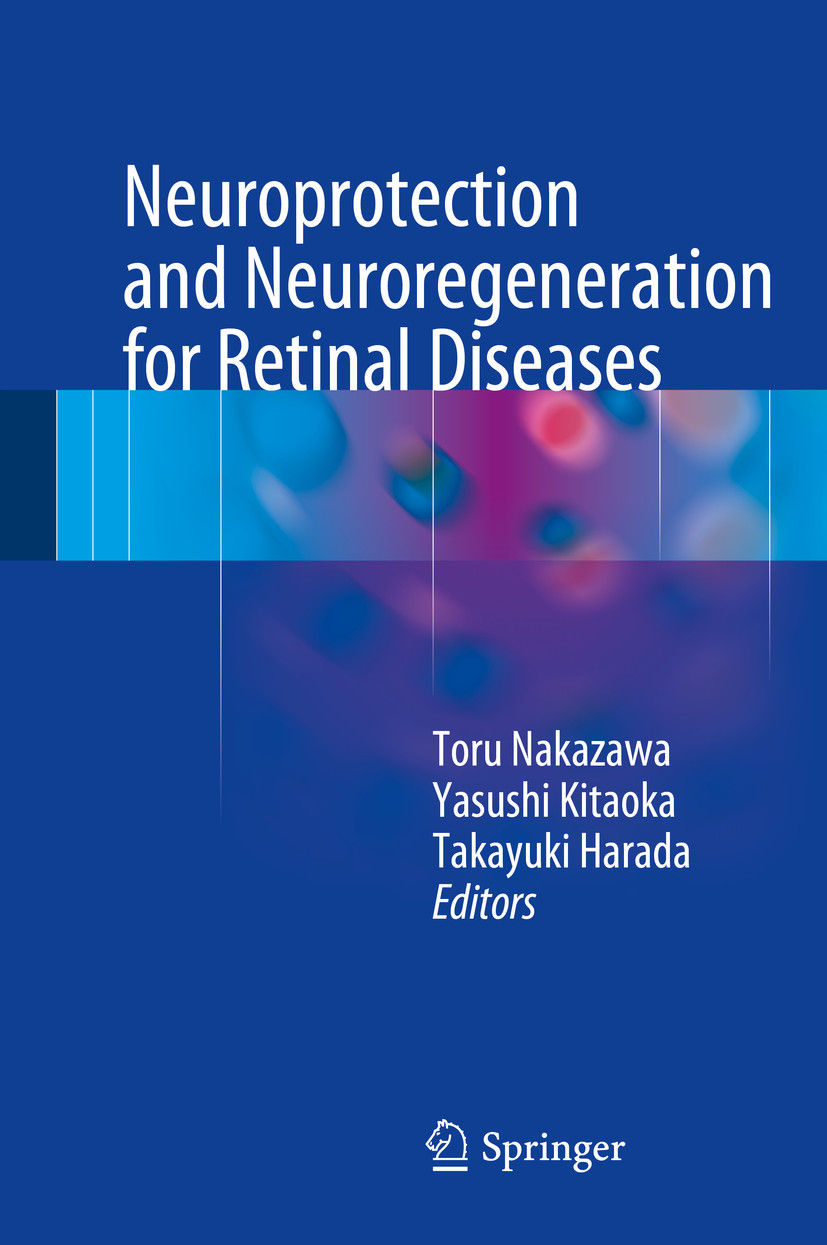 Cover Neuroprotection and Neuroregeneration for Retinal Diseases