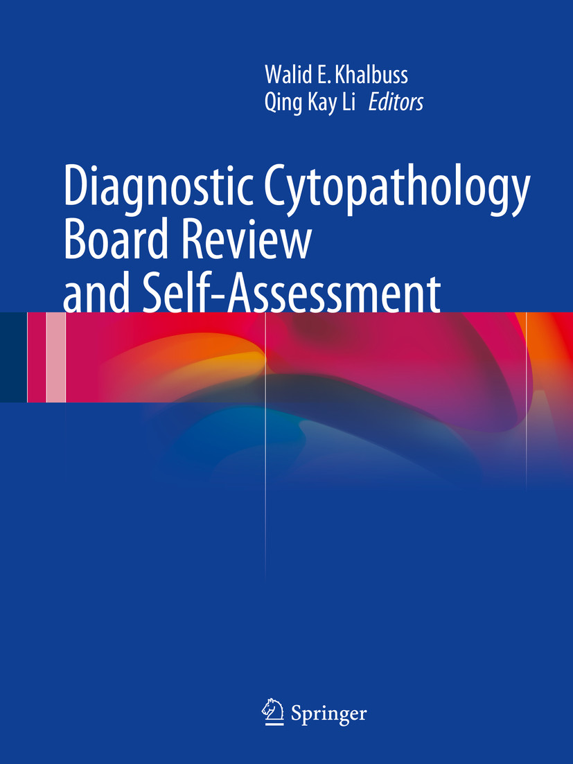 Diagnostic Cytopathology Board Review and Self-Assessment
