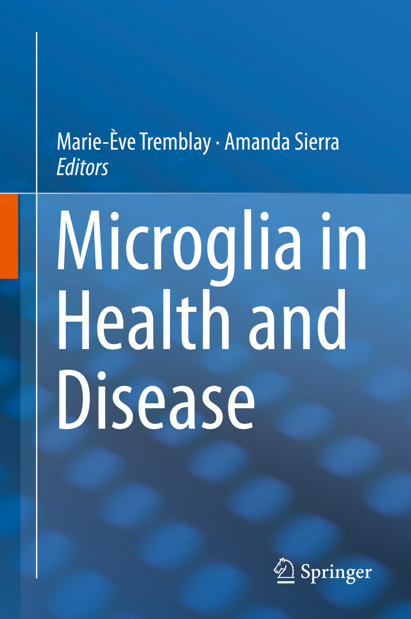 Cover Microglia in Health and Disease