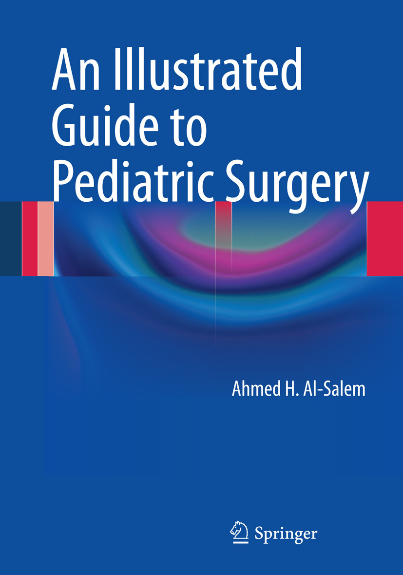 An Illustrated Guide to Pediatric Surgery