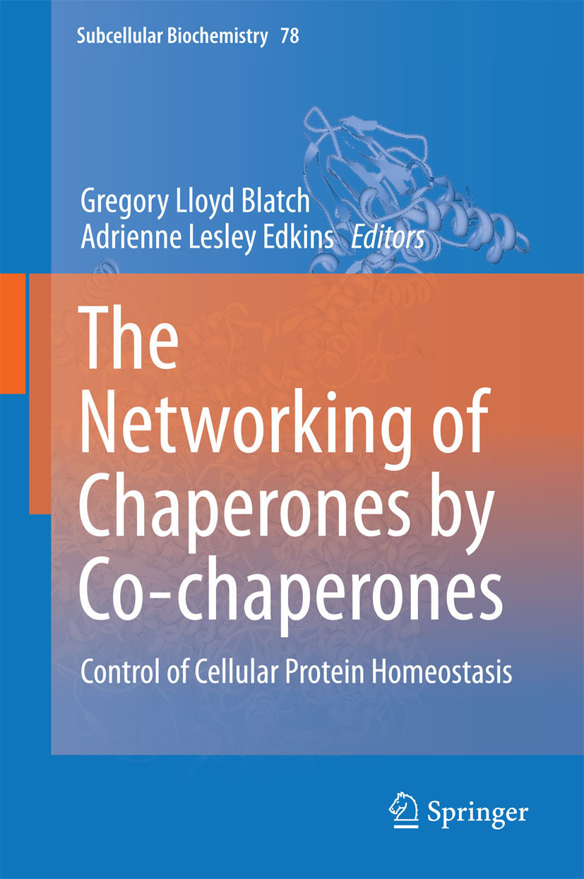 Cover The Networking of Chaperones by Co-chaperones