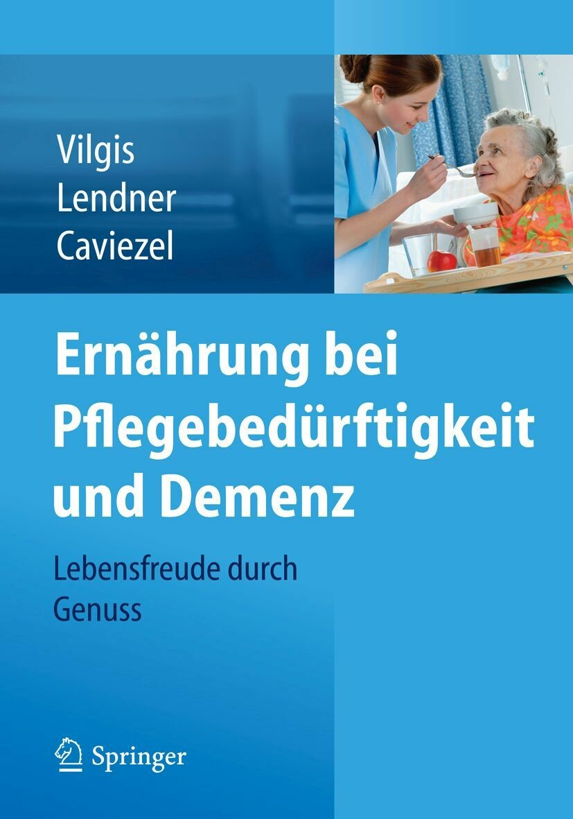 Cover Ernährung bei Pflegebedürftigkeit und Demenz