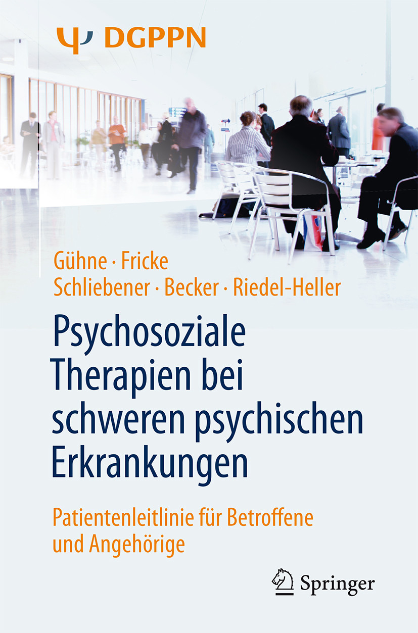 Cover Psychosoziale Therapien bei schweren psychischen Erkrankungen