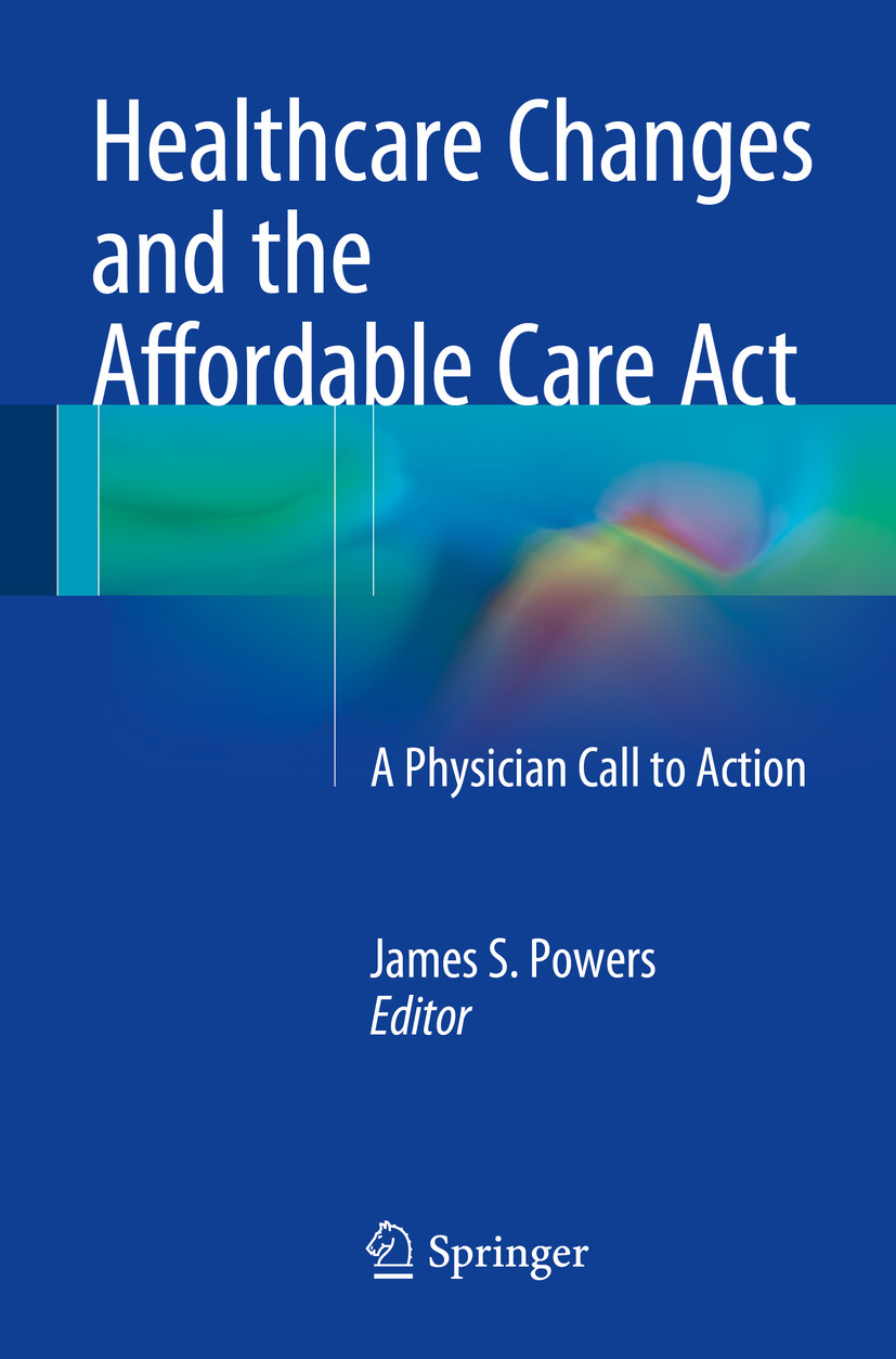 Cover Healthcare Changes and the Affordable Care Act