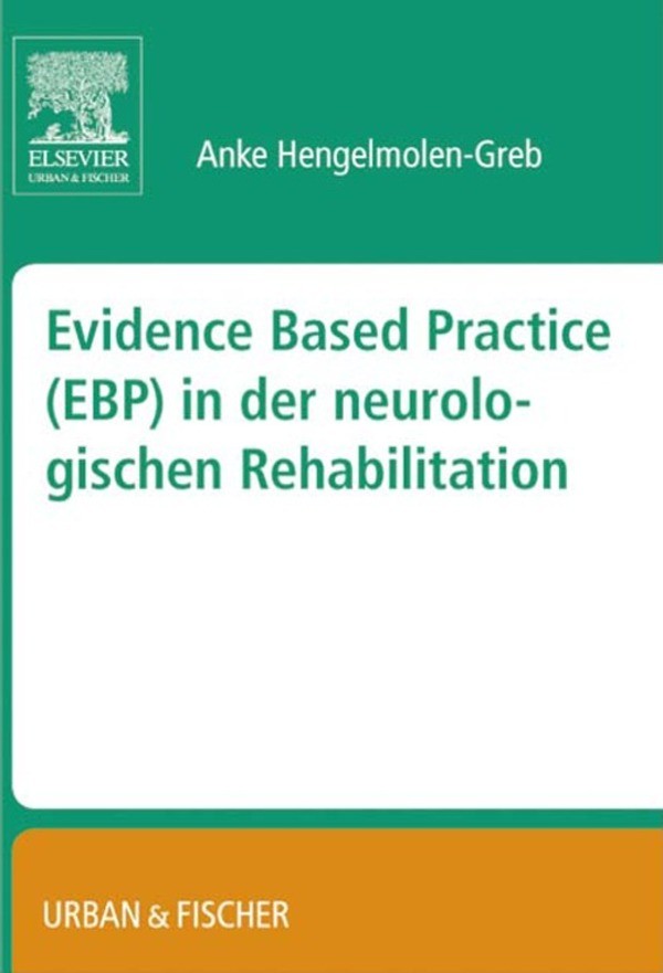 Cover Evidence Based Practice (EBP) in der Neurologischen Rehabilitation