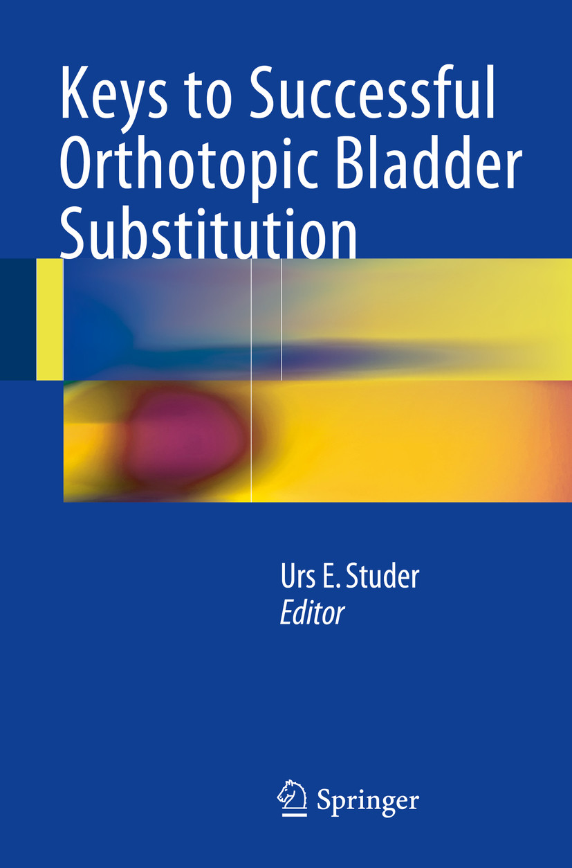 Cover Keys to Successful Orthotopic Bladder Substitution