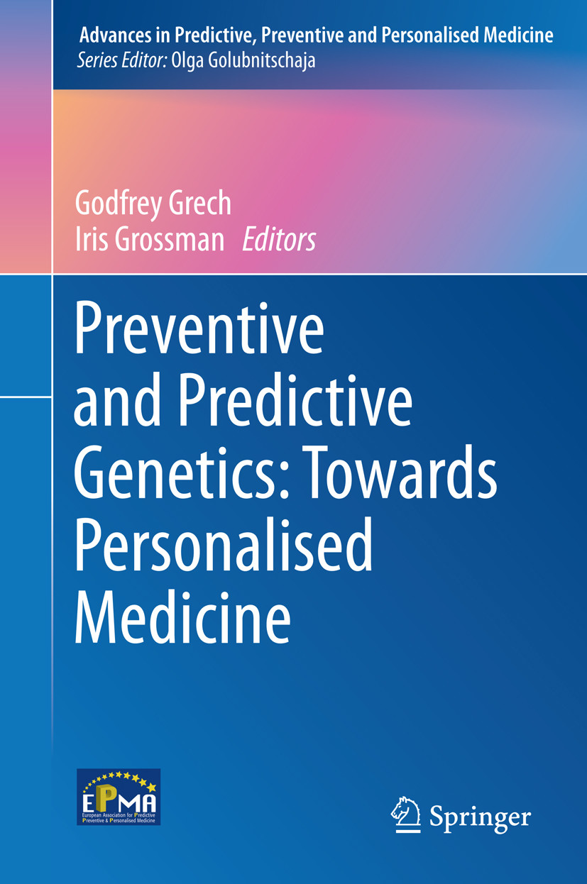 Cover Preventive and Predictive Genetics: Towards Personalised Medicine