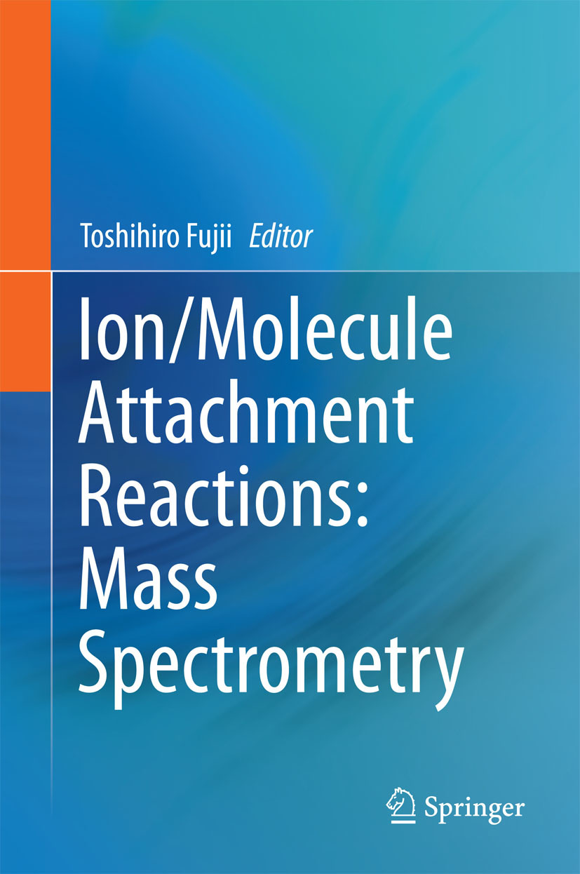 Cover Ion/Molecule Attachment Reactions: Mass Spectrometry