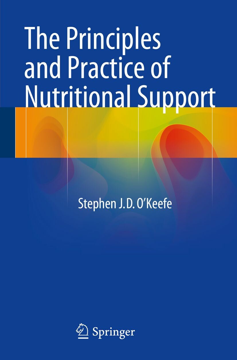 Cover The Principles and Practice of Nutritional Support