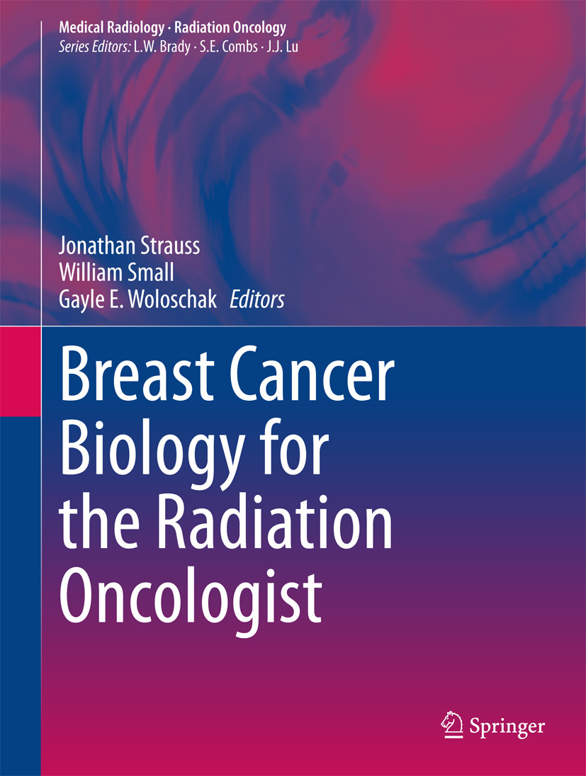 Cover Breast Cancer Biology for the Radiation Oncologist
