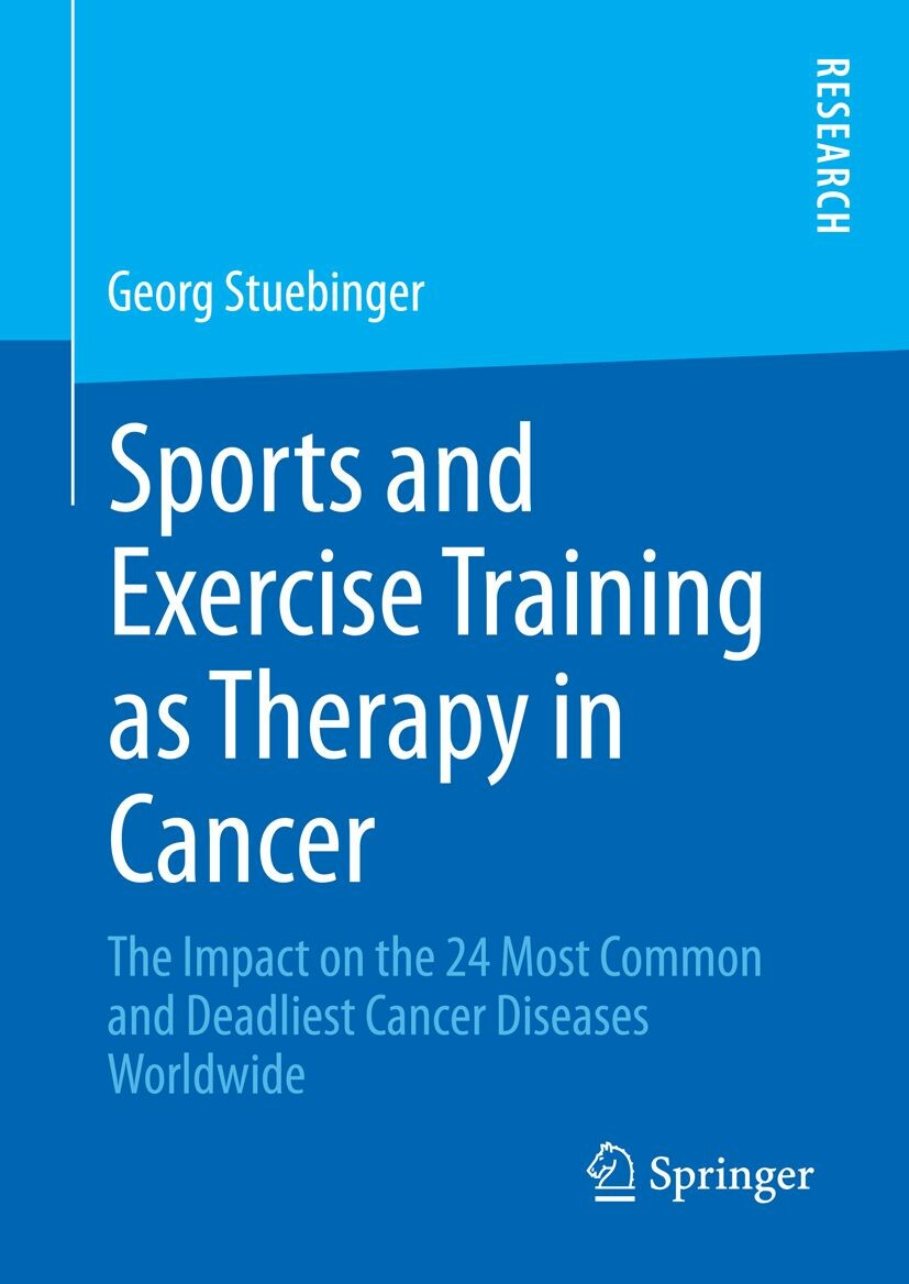 Cover Sports and Exercise Training as Therapy in Cancer