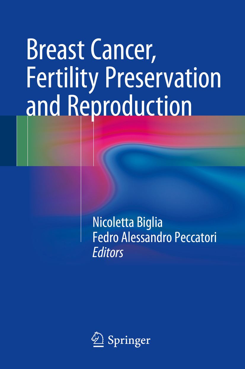 Cover Breast Cancer, Fertility Preservation and Reproduction