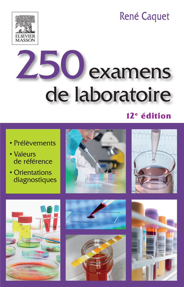 250 examens de laboratoire