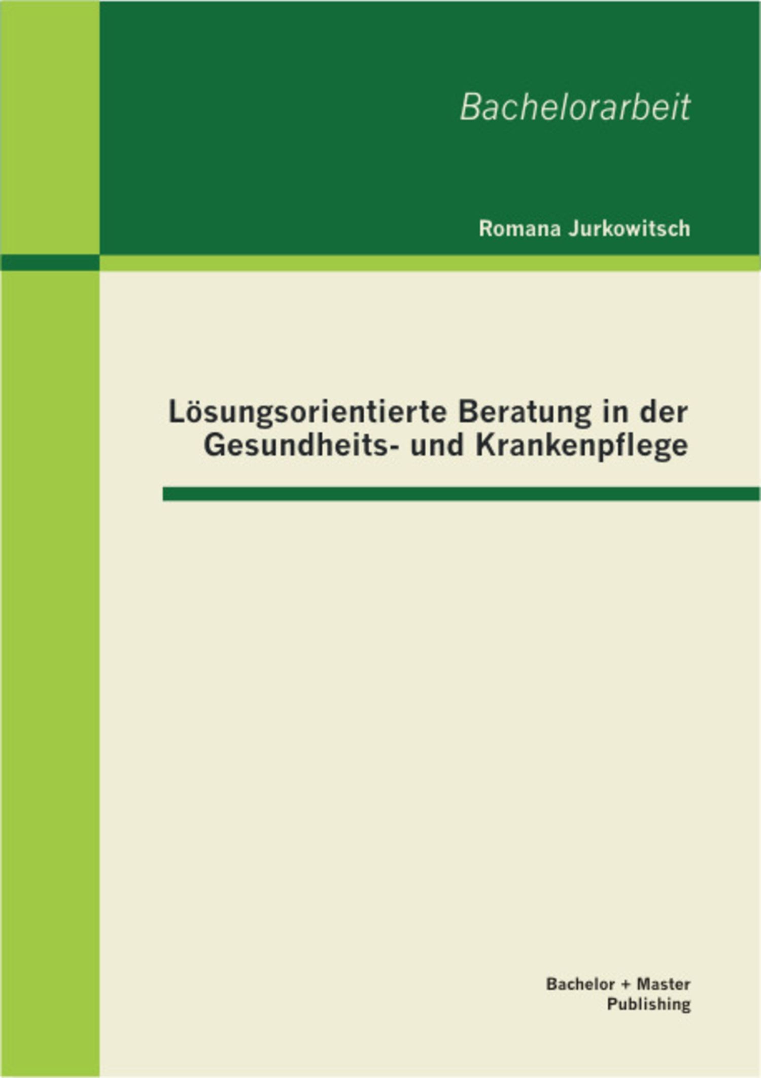 Cover Lösungsorientierte Beratung in der Gesundheits- und Krankenpflege