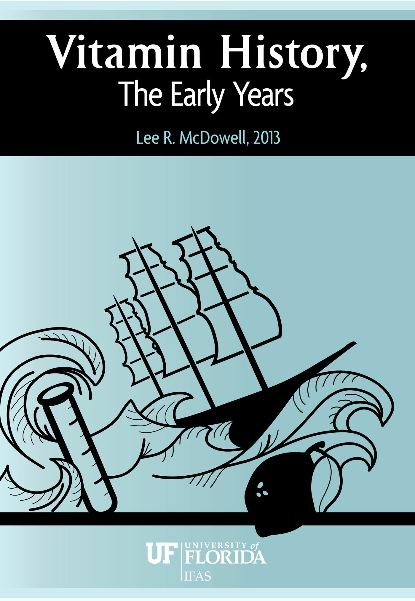 Cover VITAMIN HISTORY, THE EARLY YEARS