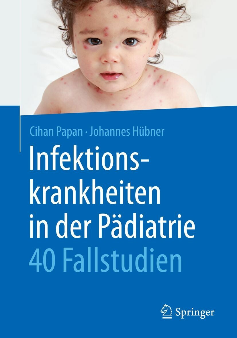 Cover Infektionskrankheiten in der Pädiatrie - 40 Fallstudien