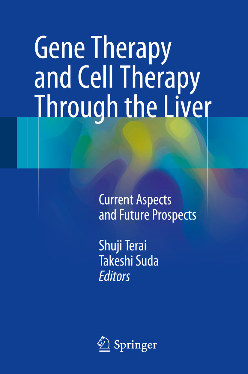 Cover Gene Therapy and Cell Therapy Through the Liver