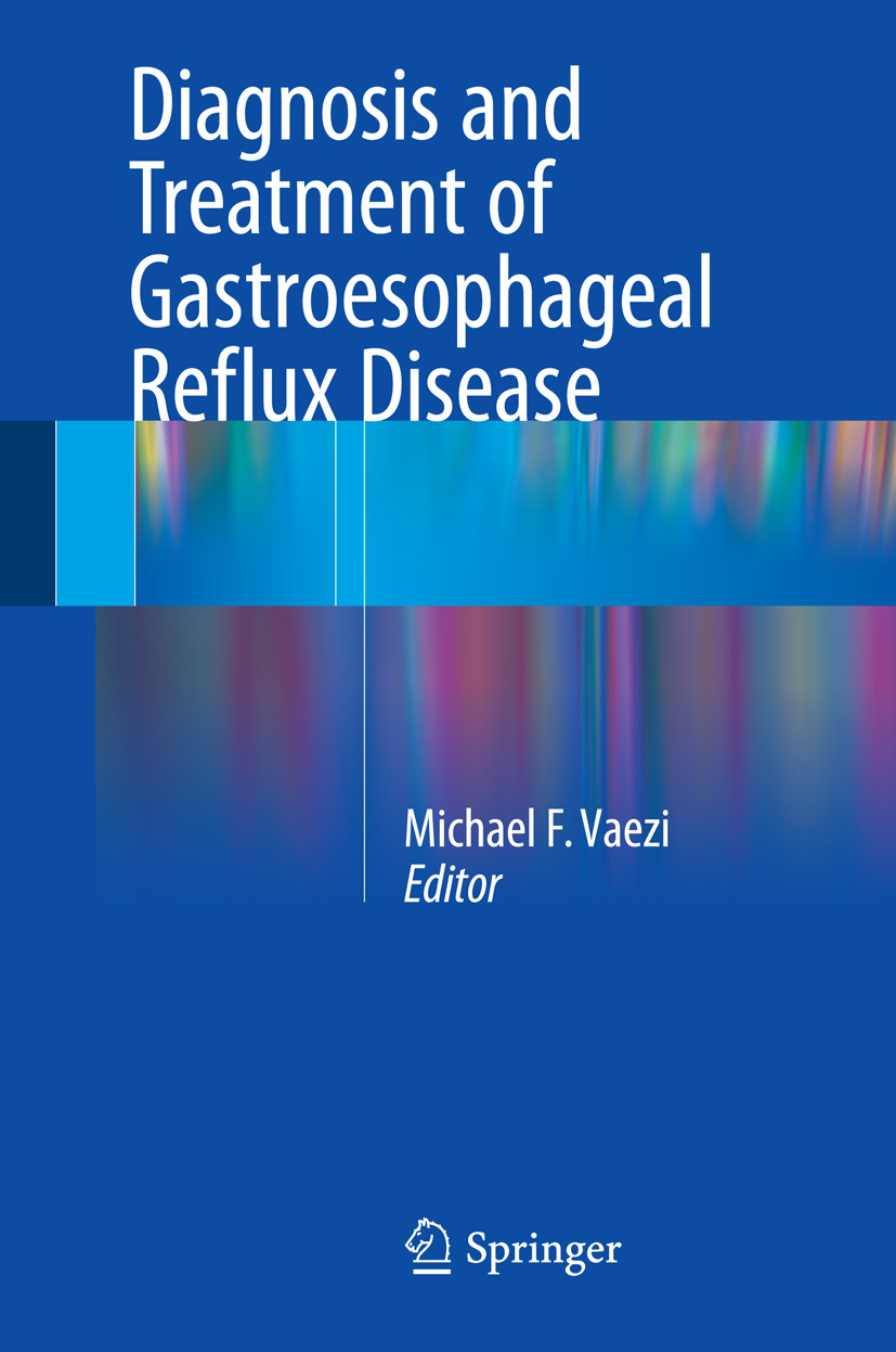 Cover Diagnosis and Treatment of Gastroesophageal Reflux Disease
