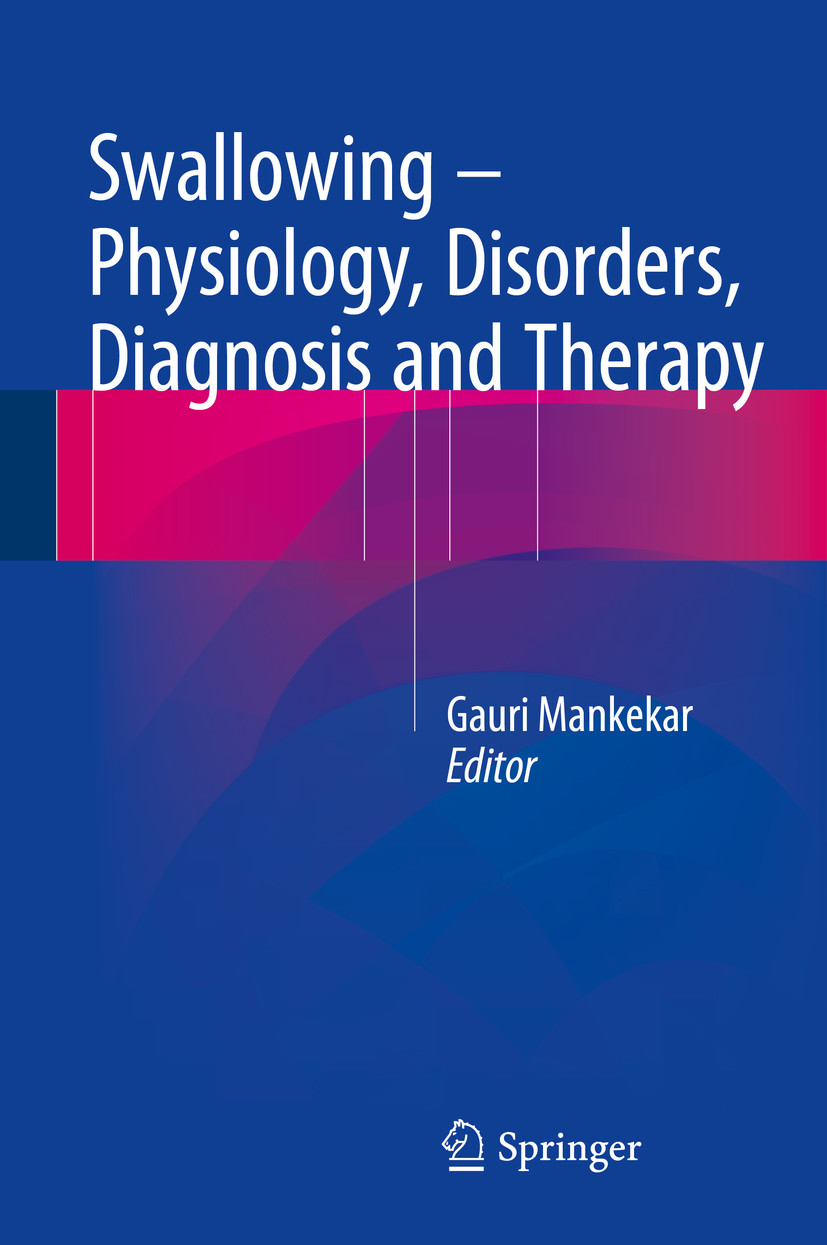 Cover Swallowing - Physiology, Disorders, Diagnosis and Therapy