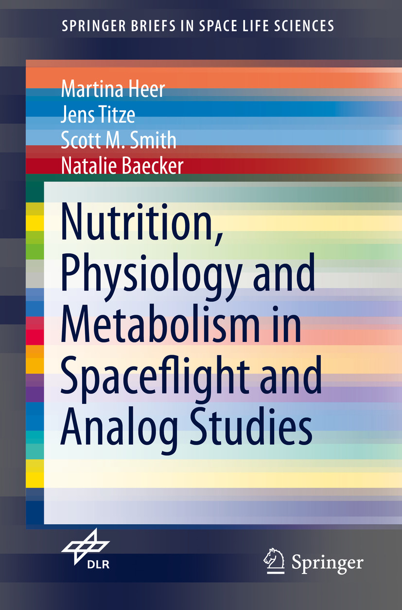Cover Nutrition Physiology and Metabolism in Spaceflight and Analog Studies