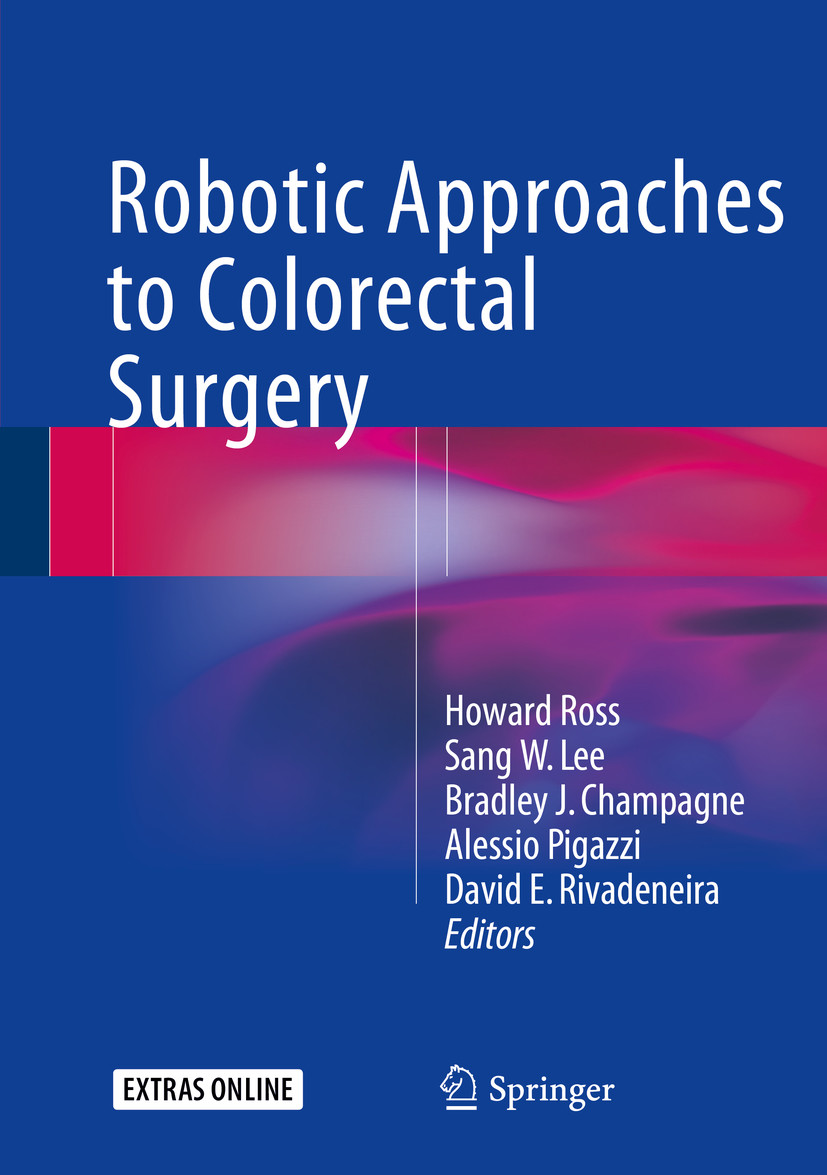 Cover Robotic Approaches to Colon and Rectal Surgery